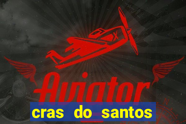 cras do santos dumont aracaju